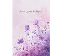 Prayer Journal: An assistant for you to plan and perform your prayers regularly