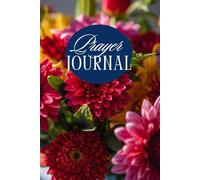 Prayer Journal: Build Faith, Hope, Devotion & Scripture reflection | 160 Undated Pages with Quote