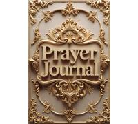 Prayer Journal for Christian Women: Guided Prompts for Faith-Focused Reflection and Daily Writing