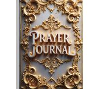 Prayer Journal for Christian Women: Guided Prompts for Faith-Focused Reflection and Daily Writing