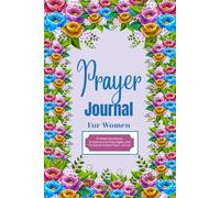 Prayer Journal for Women: 52-Week Guided Prompts for Prayer, Gratitude, Sermon Notes, Devotion Reflections & Scripture Coloring Pages