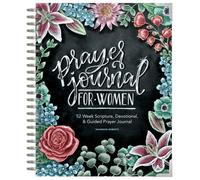 Prayer Journal for Women: 52 Week Scripture, Devotional, & Guided Prayer Journal