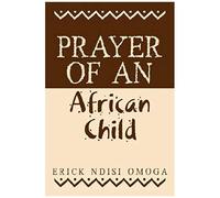Prayer Of An African Child