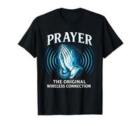 Prayer Original Wireless Connection Faith Citation T-Shirt