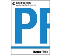 Passion – Prayer: Remix