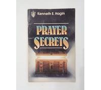 Prayer Secrets by Kenneth E. Hagin (1983-06-01)