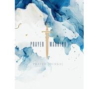 Prayer Warrior Prayer Journal