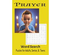 Prayer Word Search Puzzle Book: Word Searches with Easy to Read Print about Prayer, Religion, Faith and More | 6x9, 110 pages | 50+ puzzles....Gift for Vacations, Holidays, and Free Time