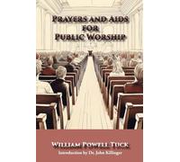 Prayers and Aids for Public Worship