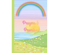 Prayers and Promises