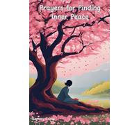 Prayers for Finding Inner Peace