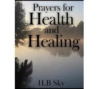 Prayers for Health and Healing