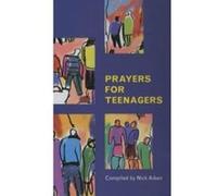 Prayers for Teenagers Nick Aiken (Auteur)