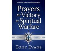 Prayers for Victory in Spiritual Warfare