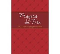 Prayers on Fire: 365 Days Praying the Psalms (Passion Translation) - [Livre en VO] B Simmons (Auteur)