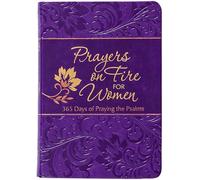 Prayers on Fire for Women: 365 Days of Praying the Psalms