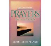 Prayers That Avail Much Germaine Copeland (Auteur)