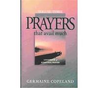 Prayers That Avail Much Germaine Copeland (Auteur)