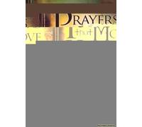 Prayers That Move Mountains: Power Prayers That Bring Answers From Heaven
