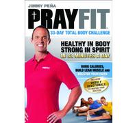Prayfit: 33-Day Total Body Challenge