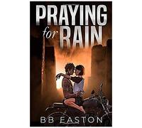 Praying For Rain