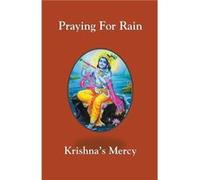 Praying For Rain - Krishnas Mercy - Draft2Digital - Livre en Anglais Krishnas MercyKrishnas Mercy (Auteur)