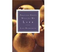 Praying Gods Will for My Life - Lee Roberts - Thomas Nelson Inc. - Livre en Anglais - Paperback Lee RobertsLee Roberts (Auteur)