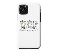 Praying Mama Jesus Prayer Warrior Praying Mom God Pray More Coque pour iPhone 11 Pro