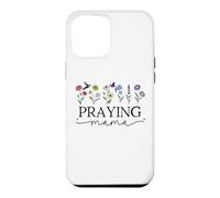 Praying Mama Jesus Prayer Warrior Praying Mom God Pray More Coque pour iPhone 12 Pro Max