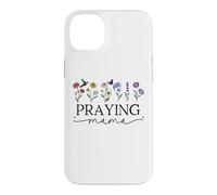 Praying Mama Jesus Prayer Warrior Praying Mom God Pray More Coque pour iPhone 14 Plus