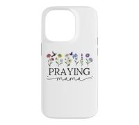 Praying Mama Jesus Prayer Warrior Praying Mom God Pray More Coque pour iPhone 14 Pro