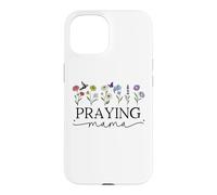 Praying Mama Jesus Prayer Warrior Praying Mom God Pray More Coque pour iPhone 15