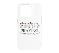 Praying Mama Jesus Prayer Warrior Praying Mom God Pray More Coque pour iPhone 15 Pro