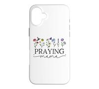 Praying Mama Jesus Prayer Warrior Praying Mom God Pray More Coque pour iPhone 16 Plus