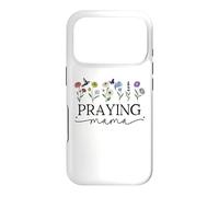 Praying Mama Jesus Prayer Warrior Praying Mom God Pray More Coque pour iPhone 17 Pro