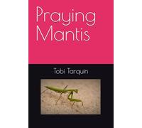 Praying Mantis