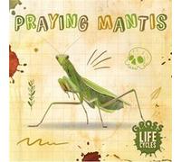 Praying Mantis by William Anthony William Anthony (Auteur)