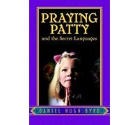 Praying Patty And The Secret Languages