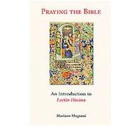 Praying the Bible Mariano Magrassi (Auteur)
