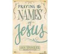 Praying The Names Of Jesus