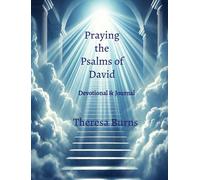 Praying the Psalms of David