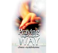 Praying The Right Way