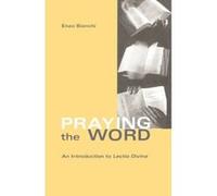 Praying the Word, Cistercian Studies Series Enzo Bianchi (Auteur)