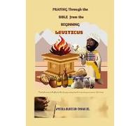 Praying Through The Bible From The Beginning Leviticus