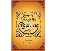 Praying Through The Psalms