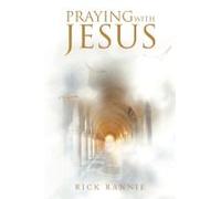 Praying With Jesus