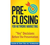 Pre-Closing For Network Marketing