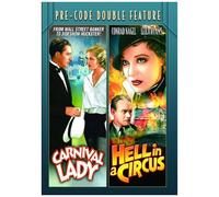 Pre-Code Double Feature: Carnival Lady (1933)/Hell In A Circus (1933) [Digital Video Disc]