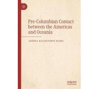 Pre-Columbian Contact Between The Americas And Oceania