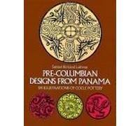 Pre-Columbian Designs From Panama. 591 Illustrations Of Cocle Pottery